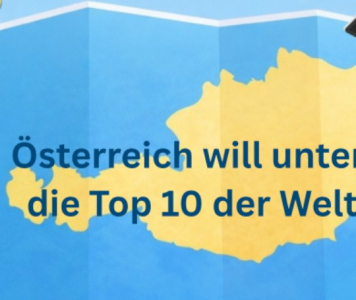 AUSTRIAN BUSINESS AGENCY (ABA): Österreich will unter die Top 10 der Welt