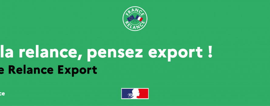 Programme France Relance : votre soutien à l’export !